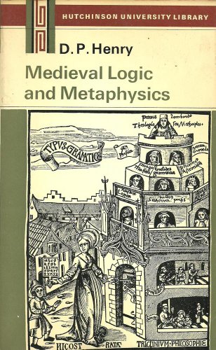 Beispielbild fr Medieval Logic and Metaphysics : A Modern Introduction zum Verkauf von Better World Books