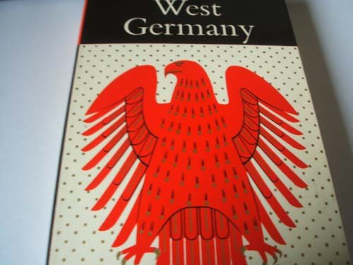 Stock image for The Government and Politics Of West Germany (Translated From the German by Fleur Donecker) for sale by GloryBe Books & Ephemera, LLC