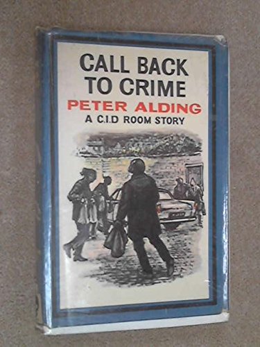 Stock image for Call Back to Crime for sale by Merandja Books