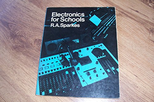 Stock image for Electronics for Schools for sale by WorldofBooks