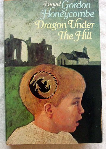 9780091130305: Dragon under the hill