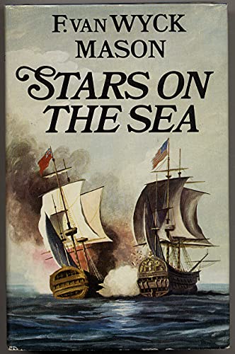 Stars on the Sea (9780091130602) by MASON, F. Van Wyck