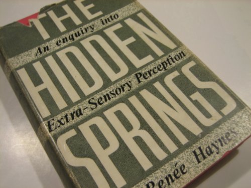 Stock image for THE HIDDEN SPRINGS An Enquiry into Extra-Sensory Perception for sale by Magis Books