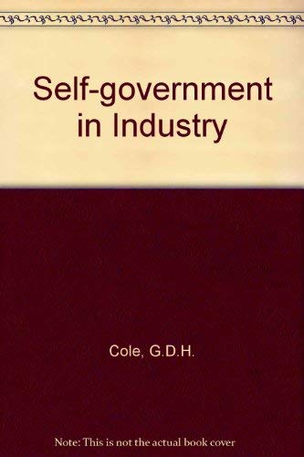 Beispielbild fr Self-Government in Industry zum Verkauf von Anybook.com