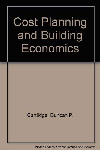 Stock image for Cost Planning and Building Economics for sale by Webbooks, Wigtown