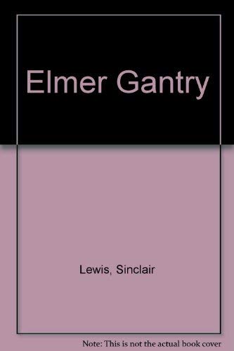 Elmer Gantry (9780091148508) by [???]