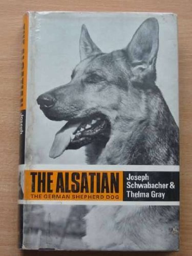 Stock image for Alsatian, The (The German Shepherd Dog) for sale by Cambridge Rare Books