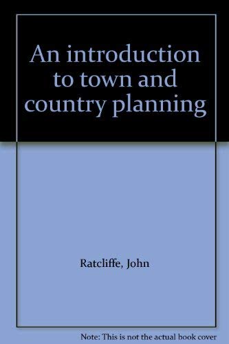 9780091167608: An introduction to town and country planning