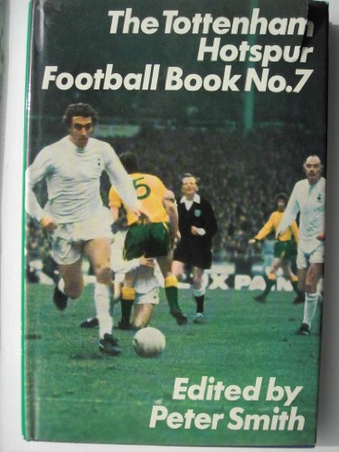 Stock image for The Tottenham Hotspur Football Book No 7 for sale by WorldofBooks