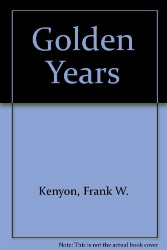 Stock image for Golden Years for sale by RIVERLEE BOOKS