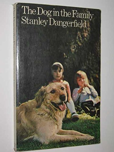 Imagen de archivo de Dog in the Family a la venta por Goldstone Books