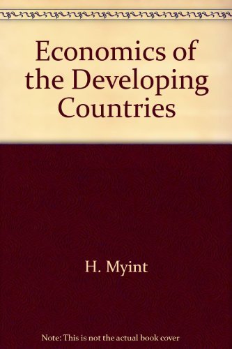 Imagen de archivo de Economics of the Developing Countries a la venta por Wonder Book