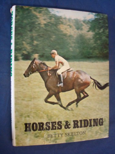 Beispielbild fr Horses and Riding zum Verkauf von WorldofBooks