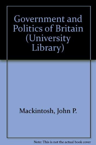 Beispielbild fr The Government and Politics of Britain zum Verkauf von Better World Books