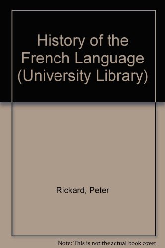 9780091187408: History of the French Language (University Library)