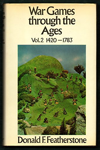 9780091187606: War Games Through the Ages Vol. 2 1420 - 1783
