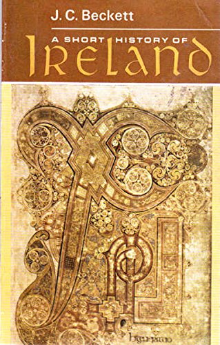 Beispielbild fr A short history of Ireland (Hutchinson University library) zum Verkauf von Wonder Book