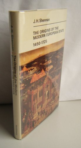 9780091190309: Origins of the Modern European State, 1450-1725 (University Library)
