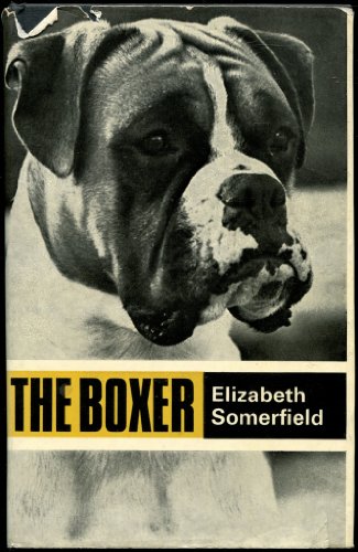 Stock image for Boxer, The (Popular Dogs' breed series) for sale by Goldstone Books