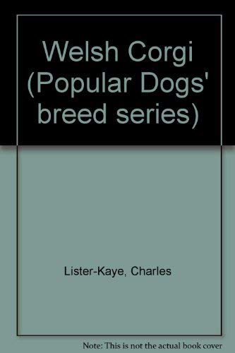 9780091199302: The Welsh corgi (Popular dogs breed series)