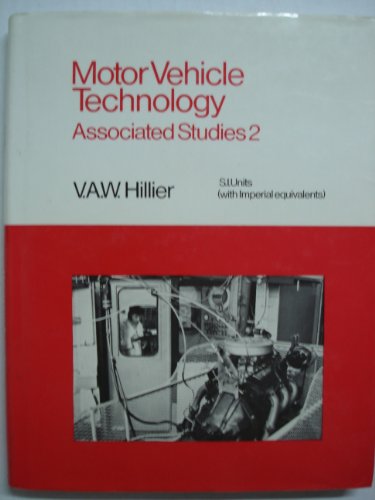 Motor Vehicle Technology (v. 2) (9780091200107) by V.A.W. Hillier