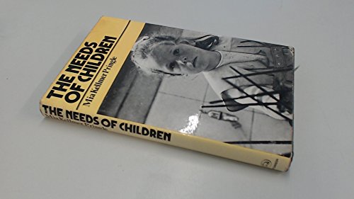 Stock image for The Needs of Children for sale by Goldstone Books