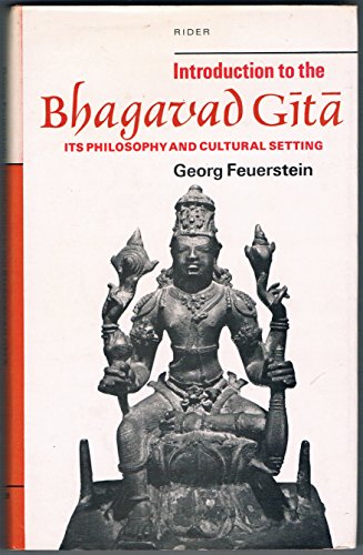 9780091207908: Introduction to the Bhagavad-gītā: Its philosophy and cultural setting
