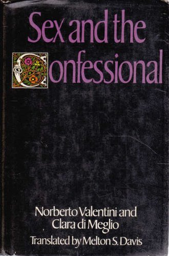 Stock image for Sex and the Confessional for sale by Better World Books: West