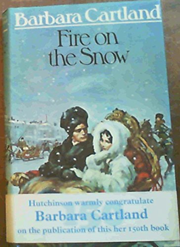 9780091219406: Fire on the Snow