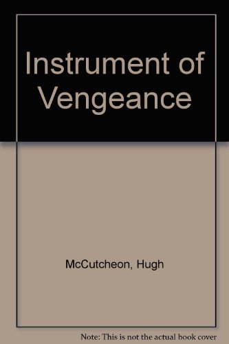 Instrument of Vengeance