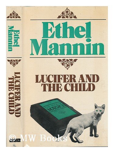 9780091224707: Lucifer and the Child