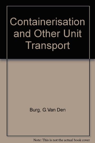 Beispielbild fr Containerisation and Other Unit Transport zum Verkauf von Zubal-Books, Since 1961