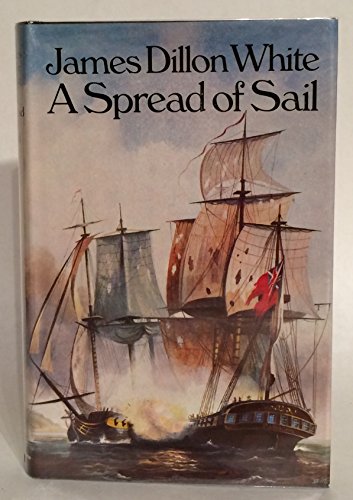 A spread of sail (9780091230807) by White, Stanley