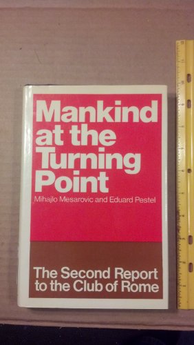 9780091234706: Mankind at the Turning Point