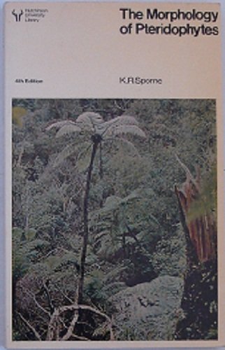 9780091238605: Title: The morphology of pteridophytes The structure of f