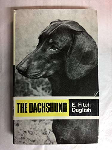9780091248703: The dachshund (Popular Dogs' breed series)