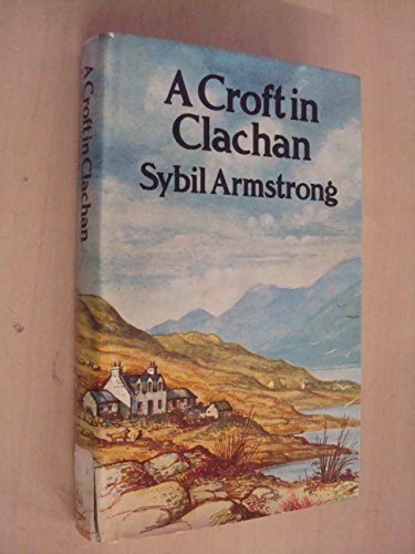 9780091250201: Croft in Clachan