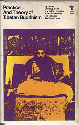 9780091256210: Practice and Theory of Tibetan Buddhism