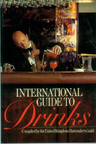 9780091257217: International Guide to Drinks
