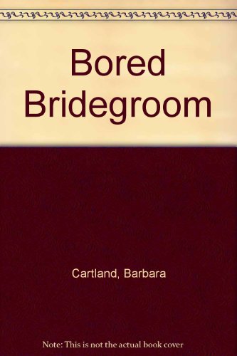 Bored Bridegroom