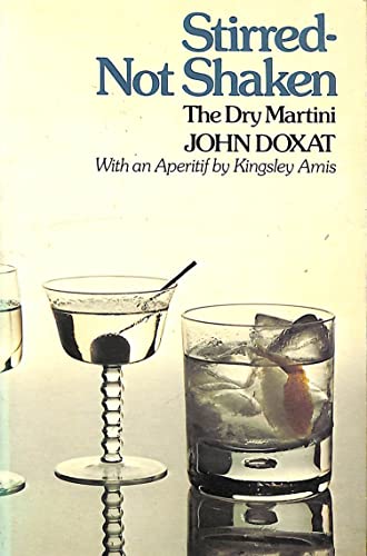 Stock image for Stirred Not Shaken: Dry Martini for sale by WorldofBooks