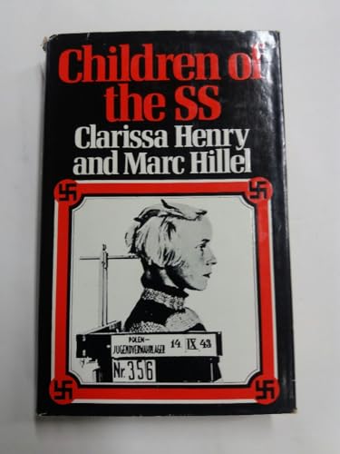 Imagen de archivo de Children of the S.S. a la venta por HALCYON BOOKS