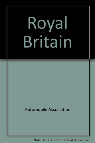 Stock image for Royal Britain for sale by Top Notch Books