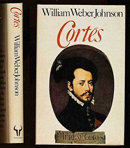 9780091284800: Cortes (The library of world biography)