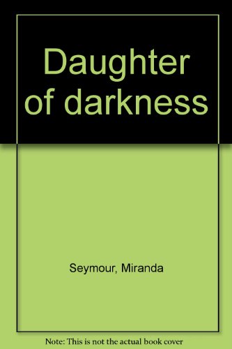 9780091285302: Daughter of darkness