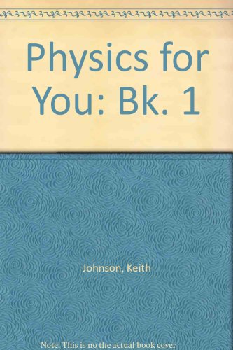 Beispielbild fr Physics for You: Bk. 1 zum Verkauf von WorldofBooks