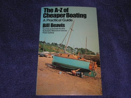 Beispielbild fr A. to Z. of Cheaper Boating zum Verkauf von Reuseabook