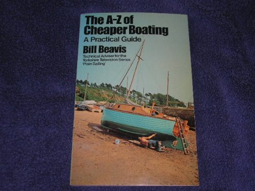 Imagen de archivo de A. to Z. of Cheaper Boating a la venta por Reuseabook