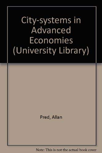 9780091291600: City-systems in Advanced Economies (University Library)