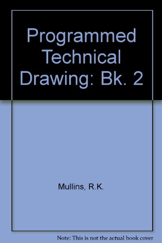 9780091293215: Programmed Technical Drawing (Bk. 2)
